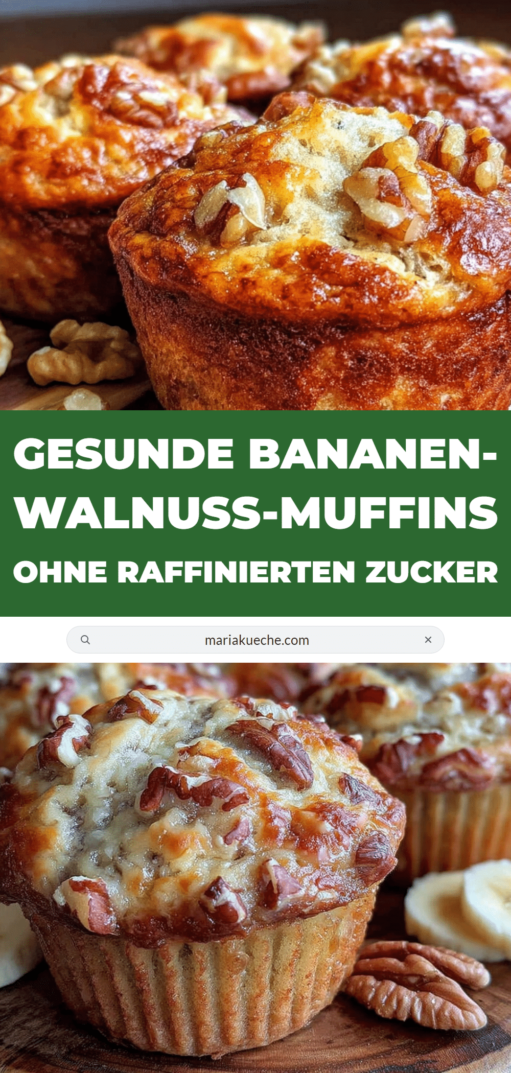 Bananen-Walnuss-Muffins ohne Zucker recipe
