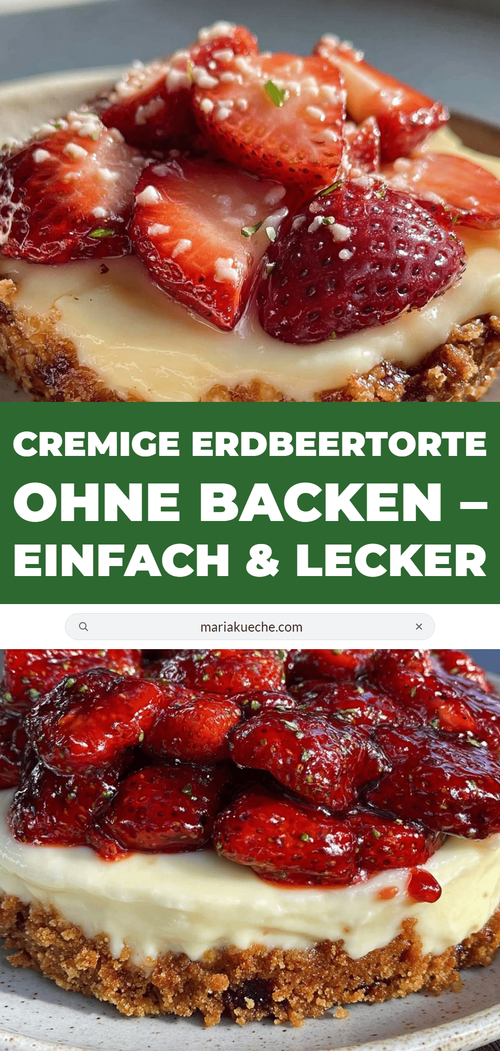 cremige Erdbeertorte ohne Backen recipe