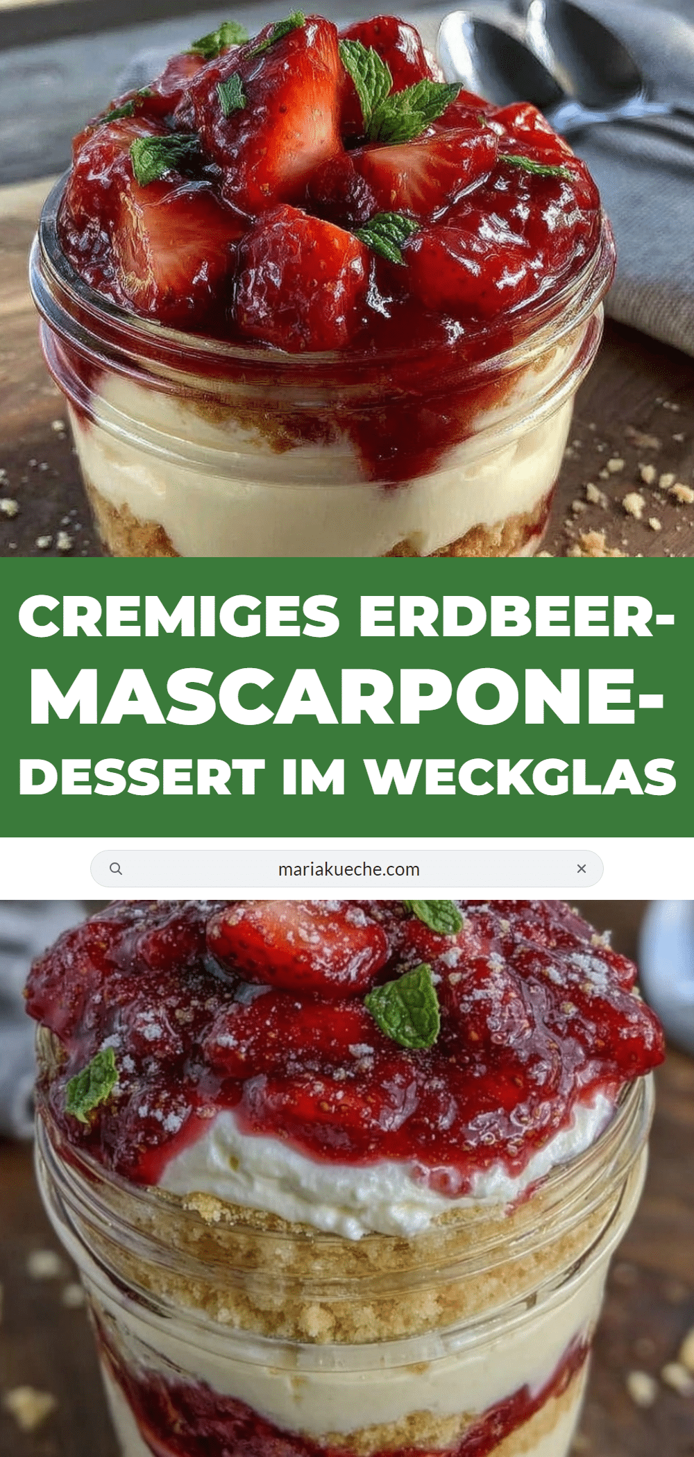 Erdbeer-Mascarpone-Dessert im Weckglas recipe