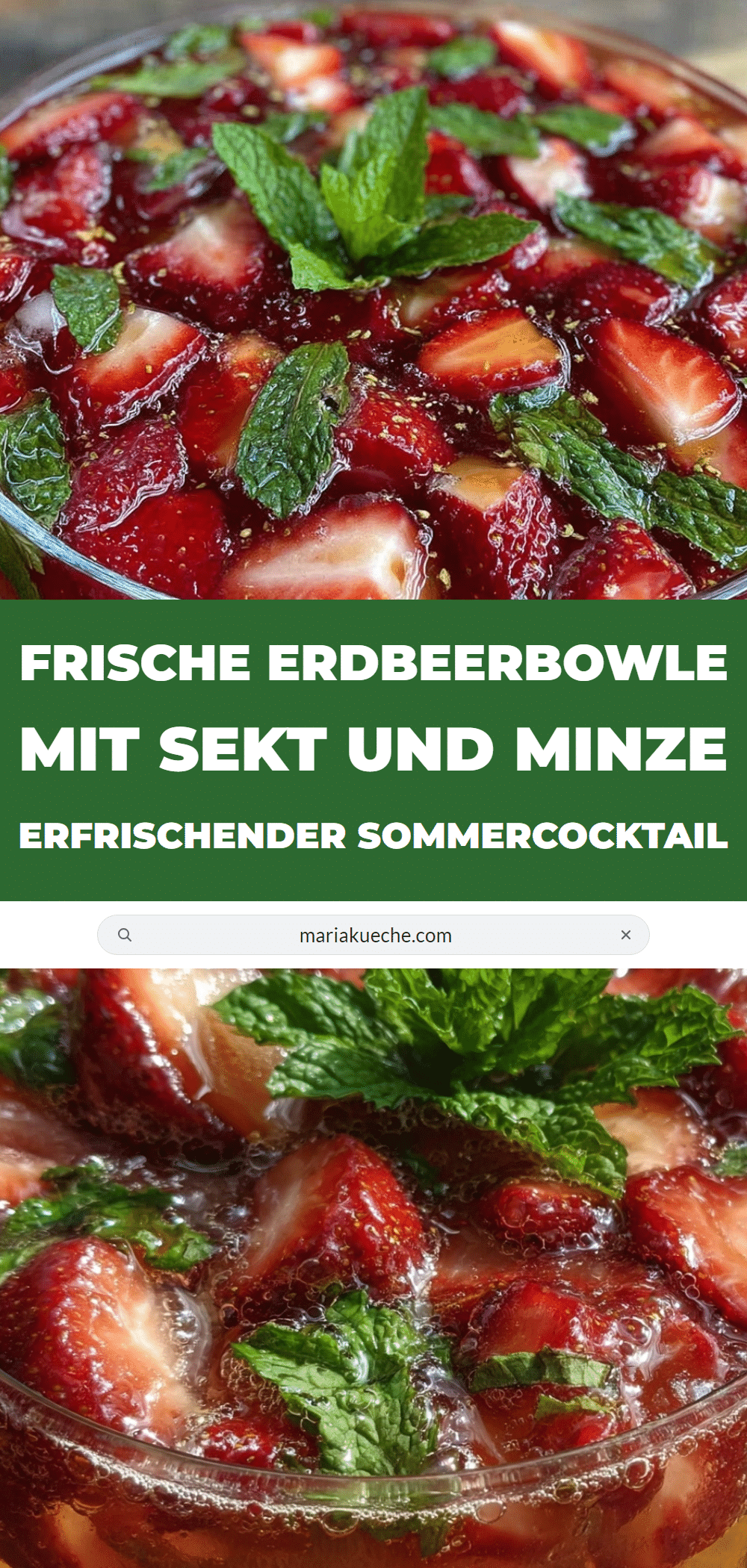 Erdbeerbowle mit Sekt und Minze recipe