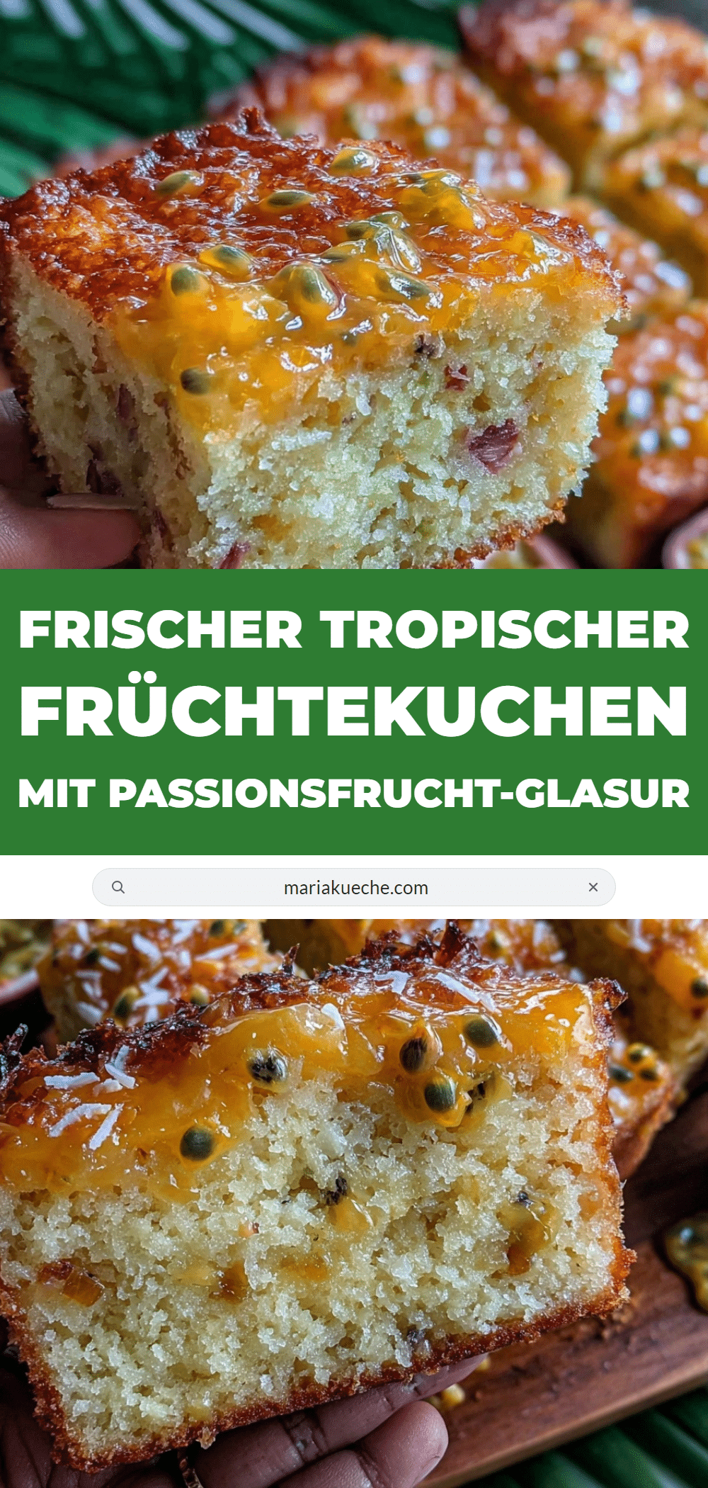 frischer tropischer Früchtekuchen recipe