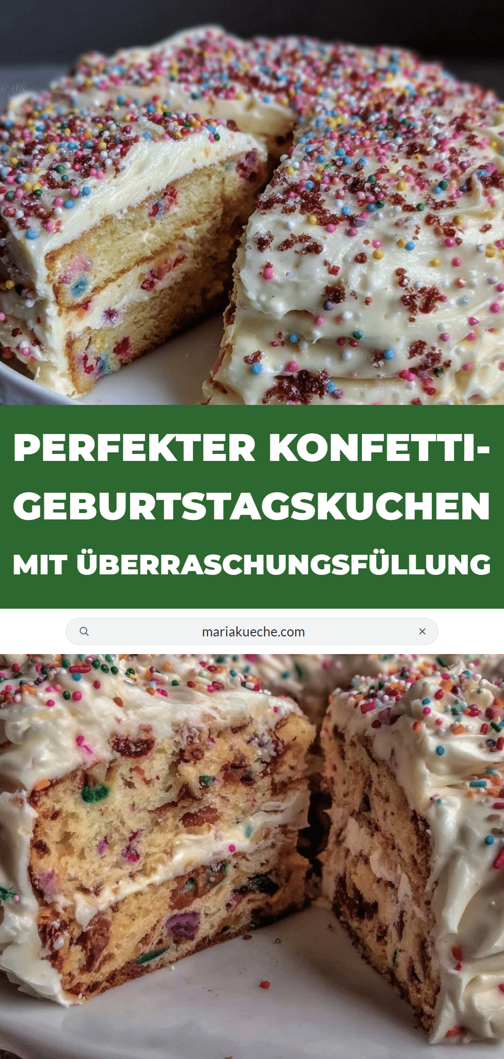 Konfetti-Geburtstagskuchen mit Überraschungsfüllung recipe