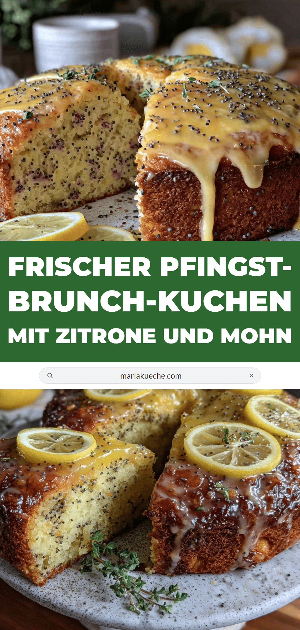 Pfingst-Brunch-Kuchen mit Zitrone und Mohn recipe
