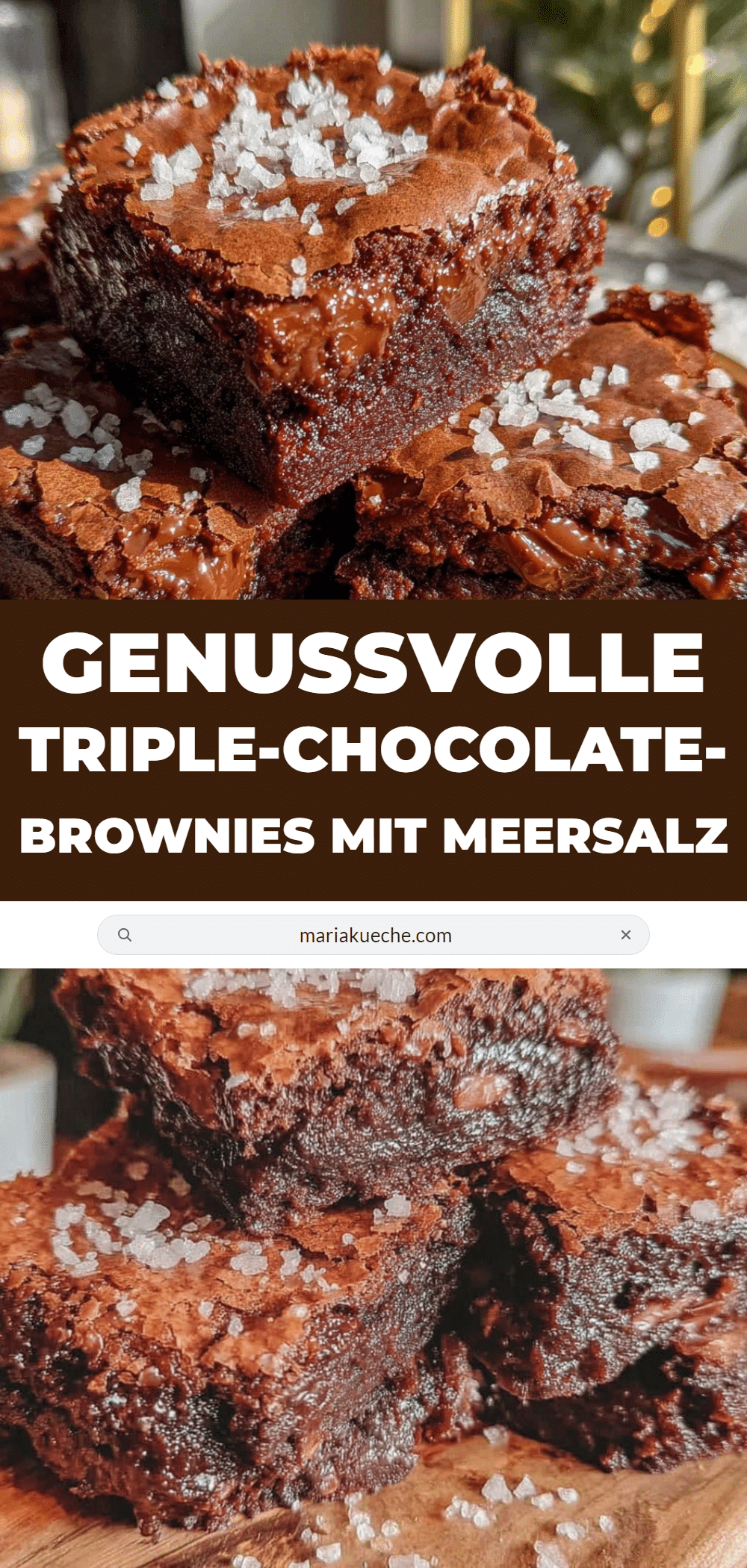 Triple-Chocolate-Brownies mit Meersalz recipe