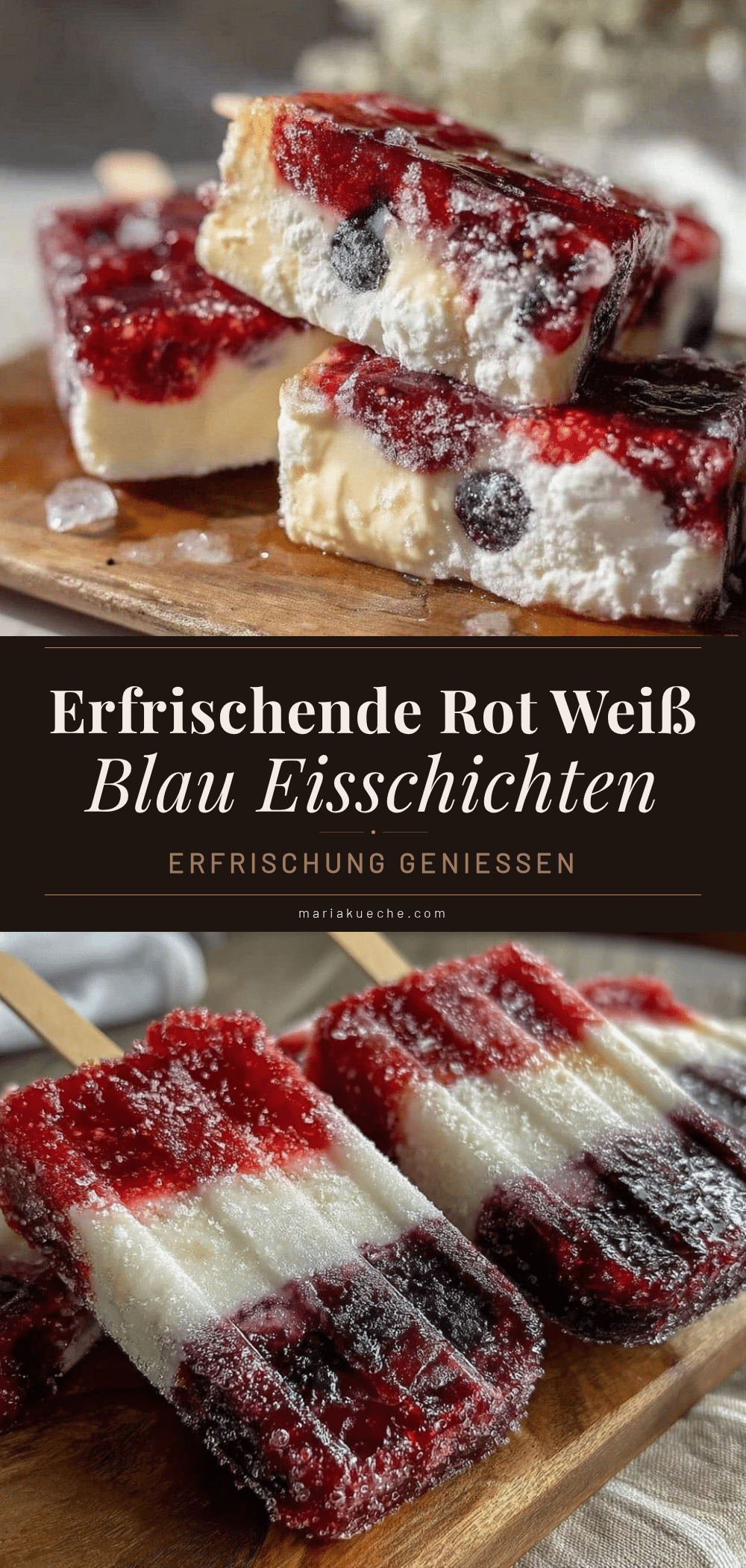 Rot Weiß Blau Eisschichten recipe