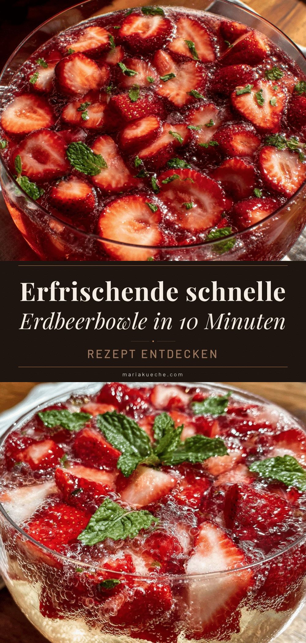 schnelle Erdbeerbowle recipe
