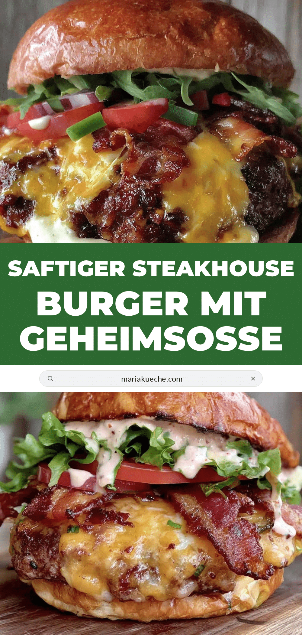 Steakhouse Burger mit Geheimsoße recipe
