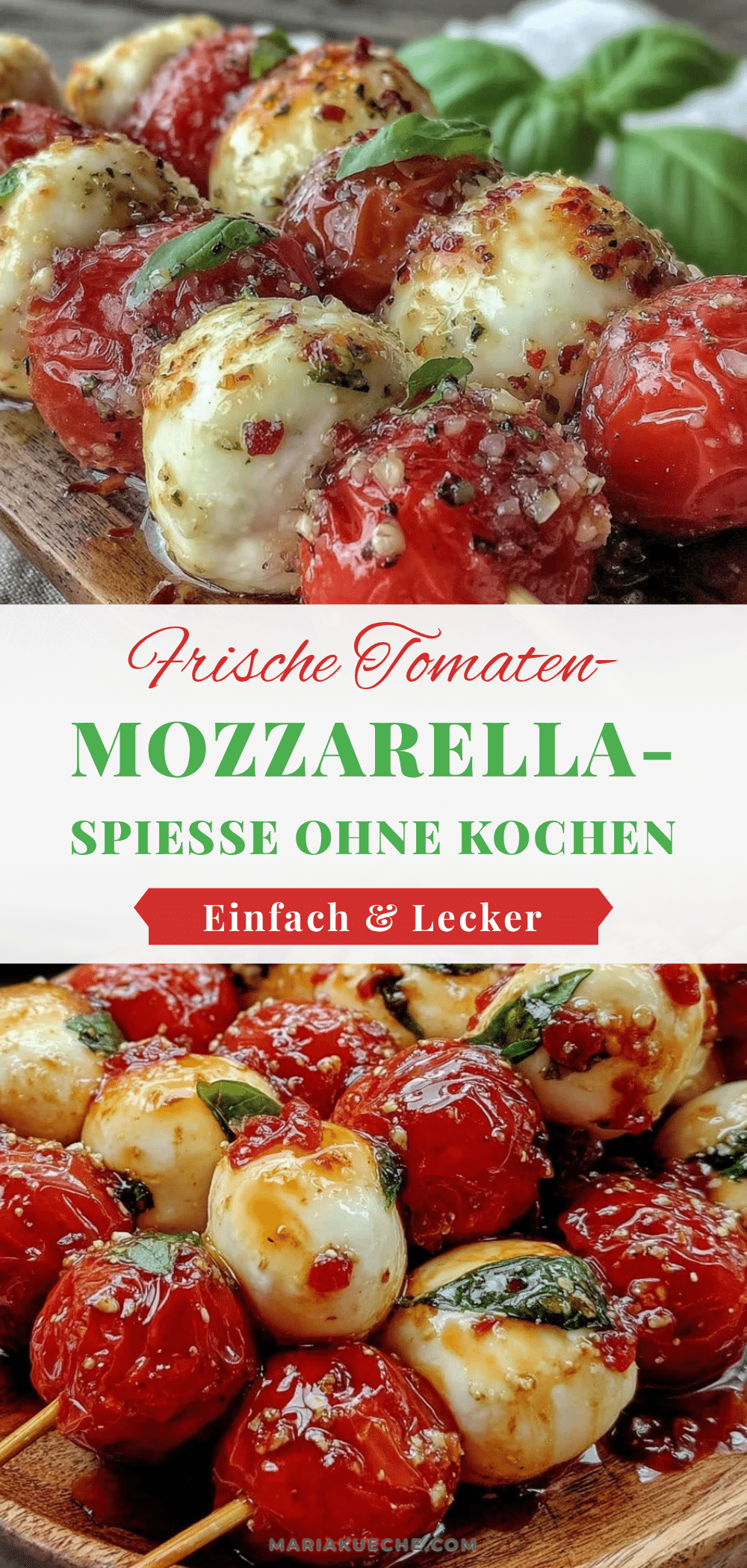 Tomaten-Mozzarella-Spieße recipe