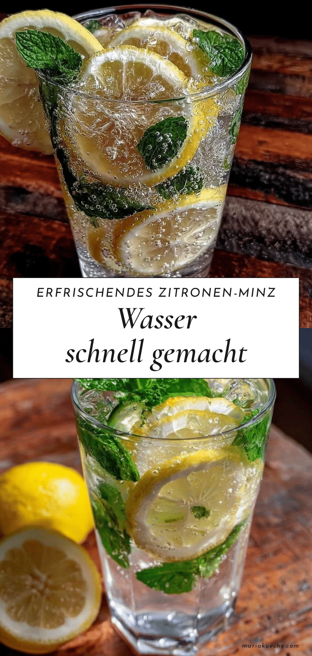 Zitronen-Minz-Wasser recipe
