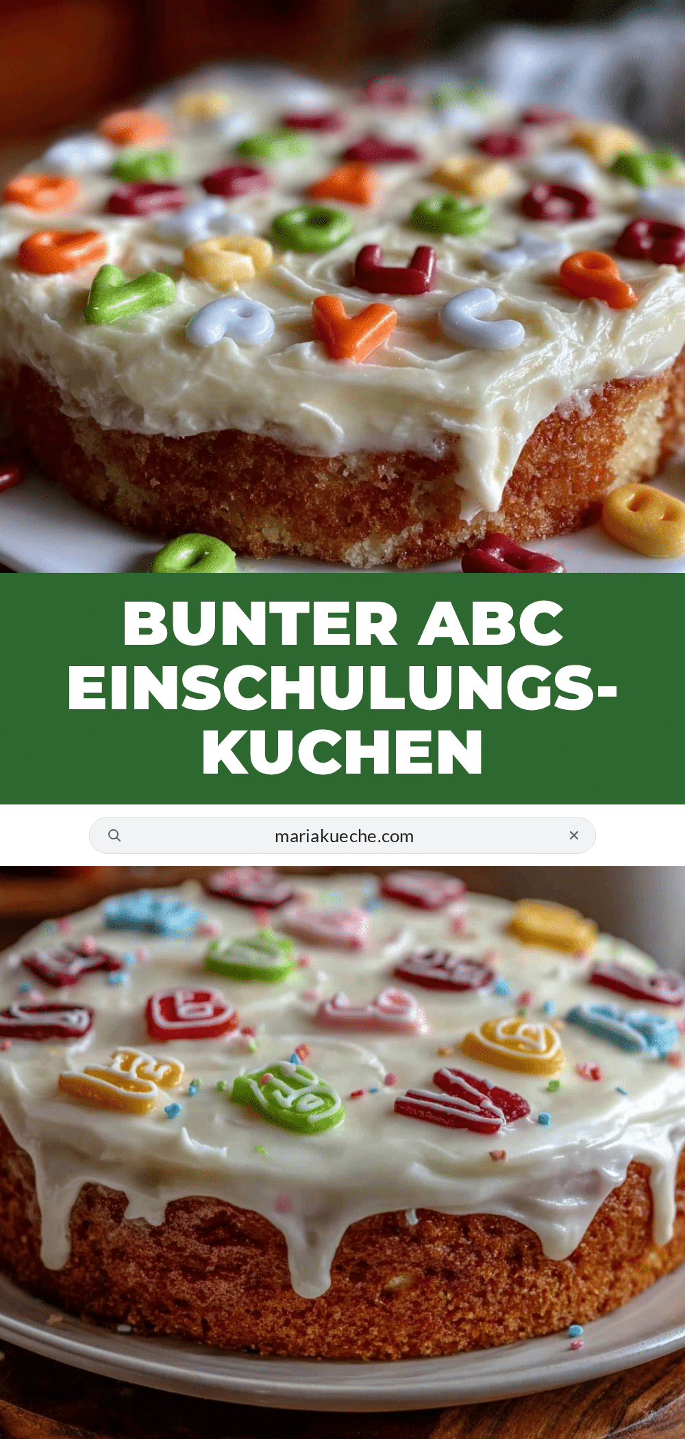 ABC-Buchstaben Einschulungskuchen recipe