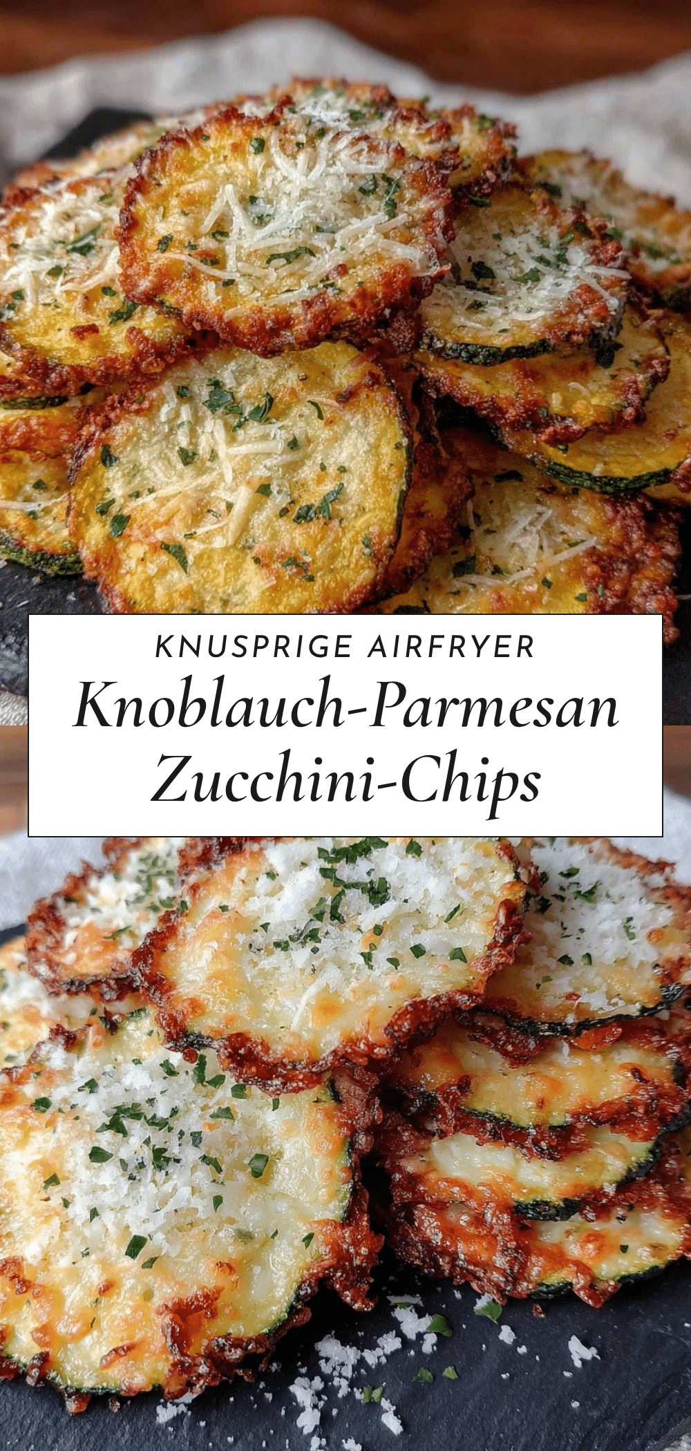Airfryer Knoblauch-Parmesan Zucchini-Chips recipe