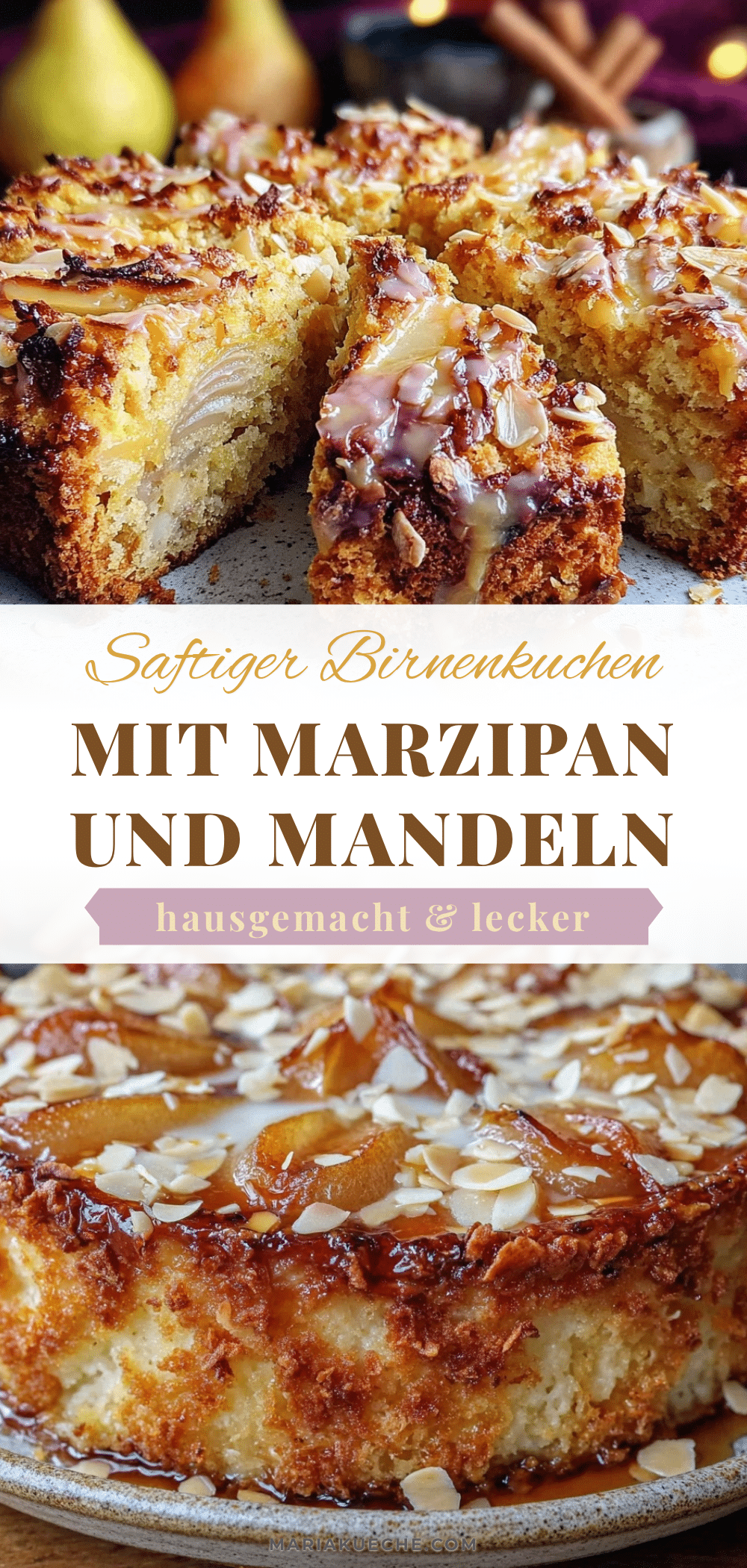 Birnenkuchen mit Marzipanfüllung recipe