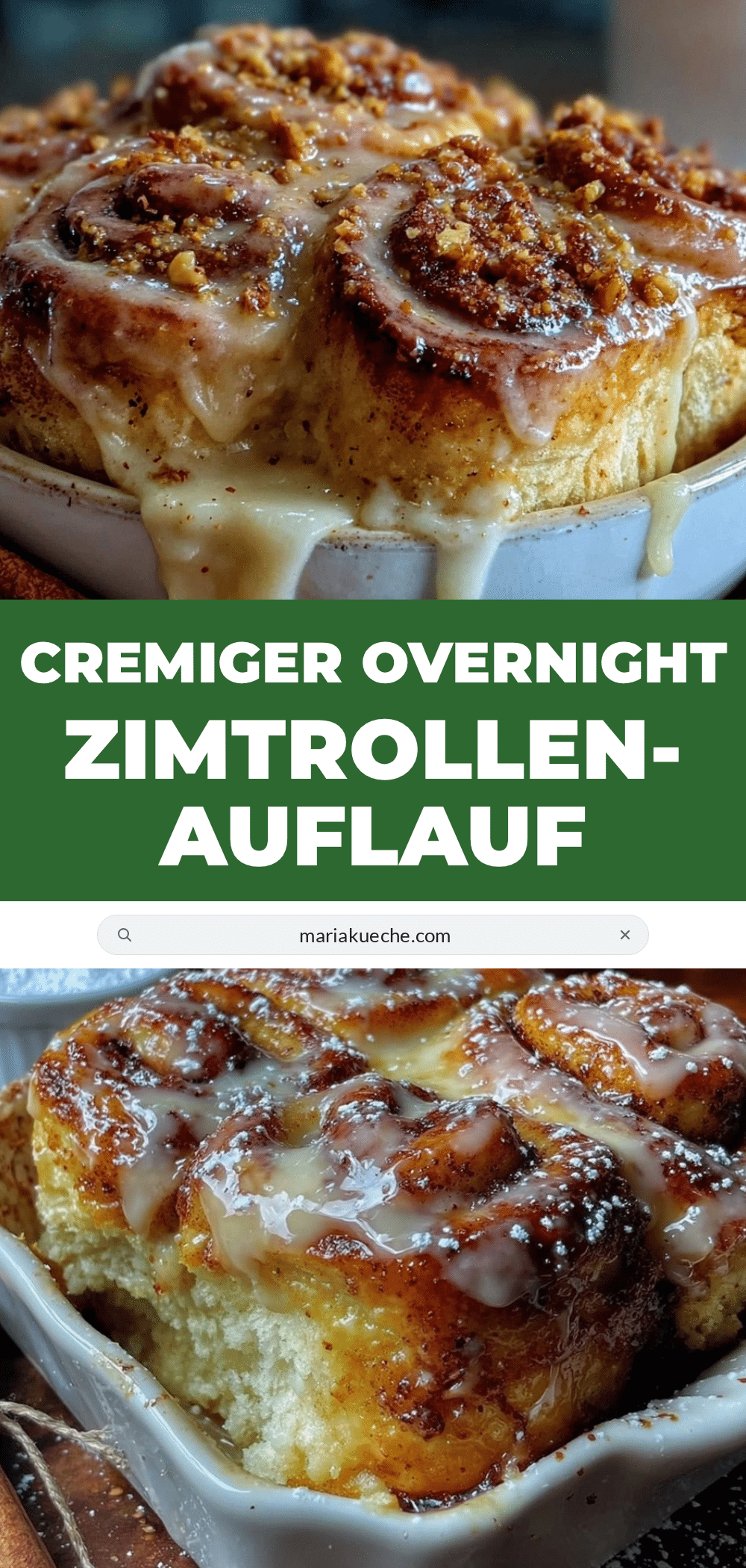 cremiger Overnight Zimtrollen-Auflauf recipe
