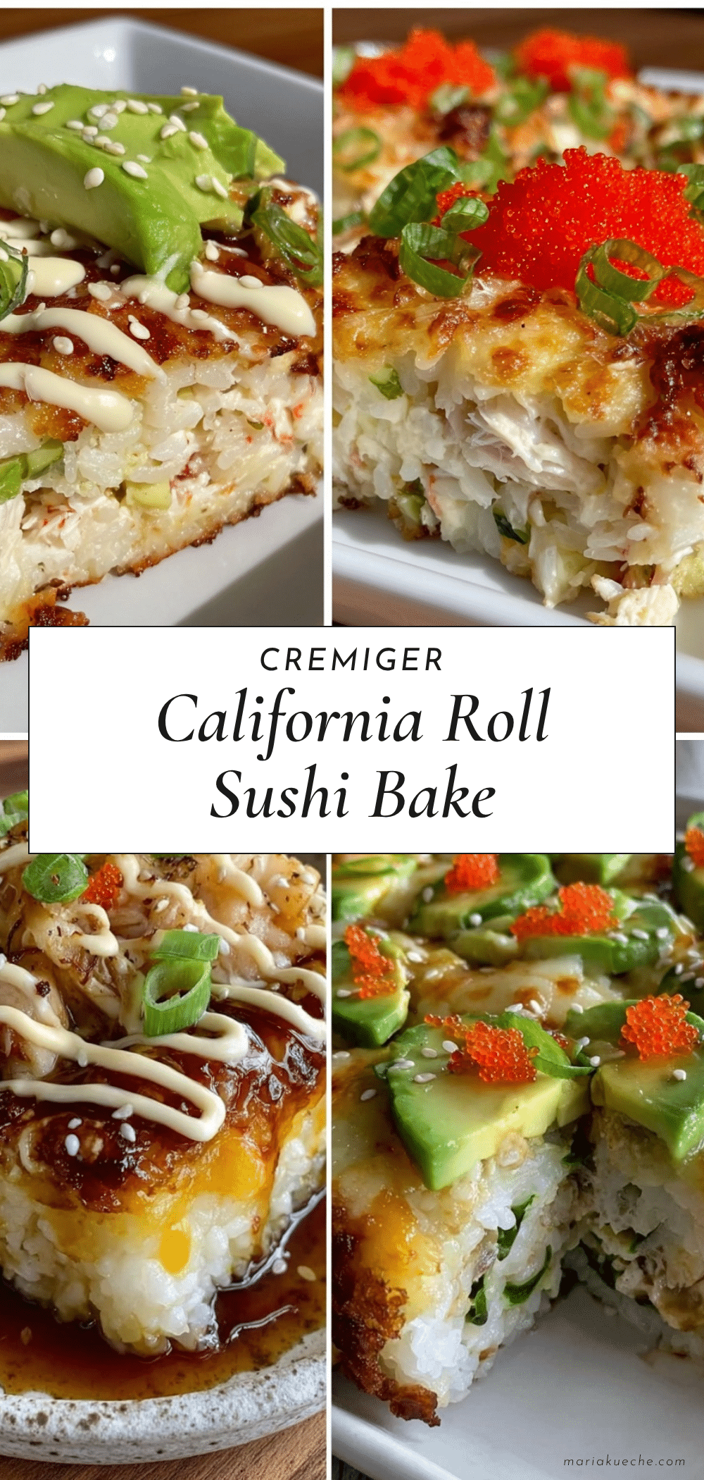 cremiges California Roll Sushi Bake recipe