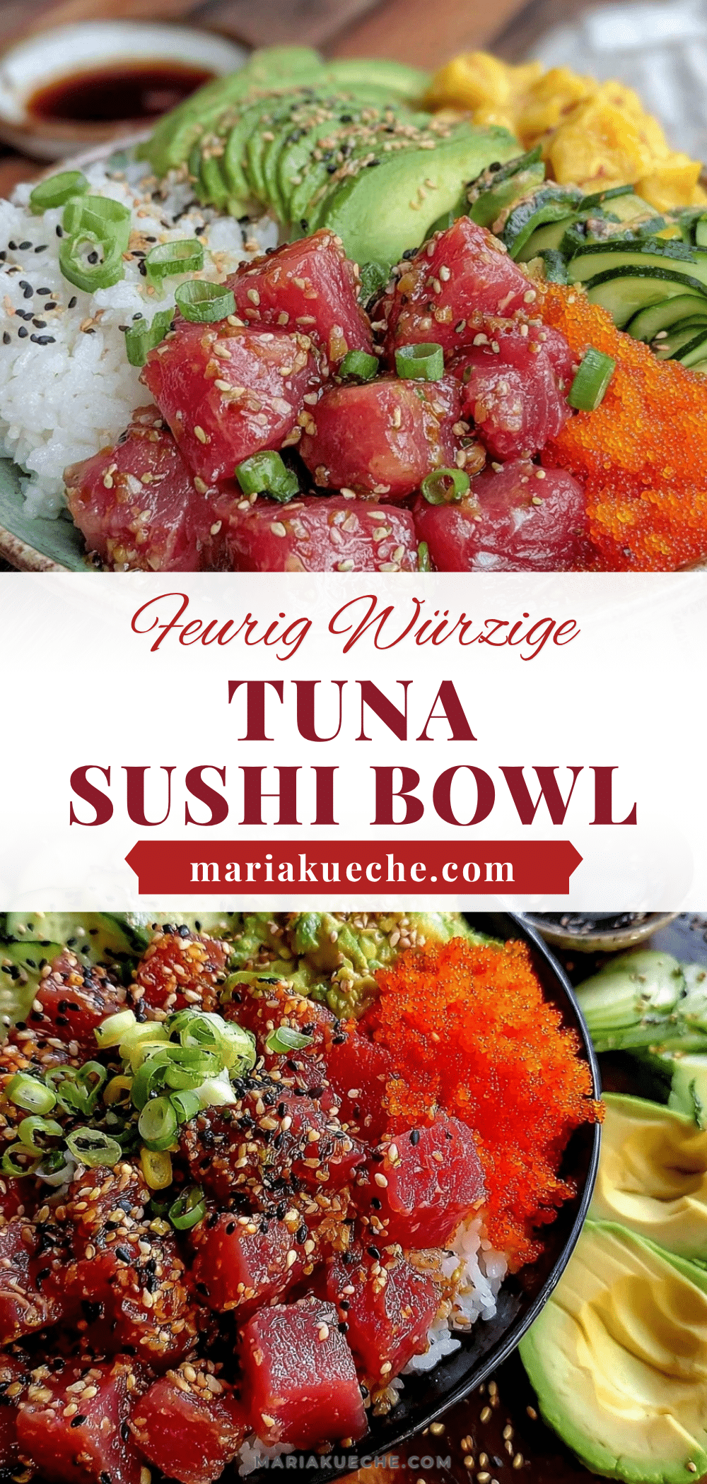 feurige würzige tuna sushi bowl recipe