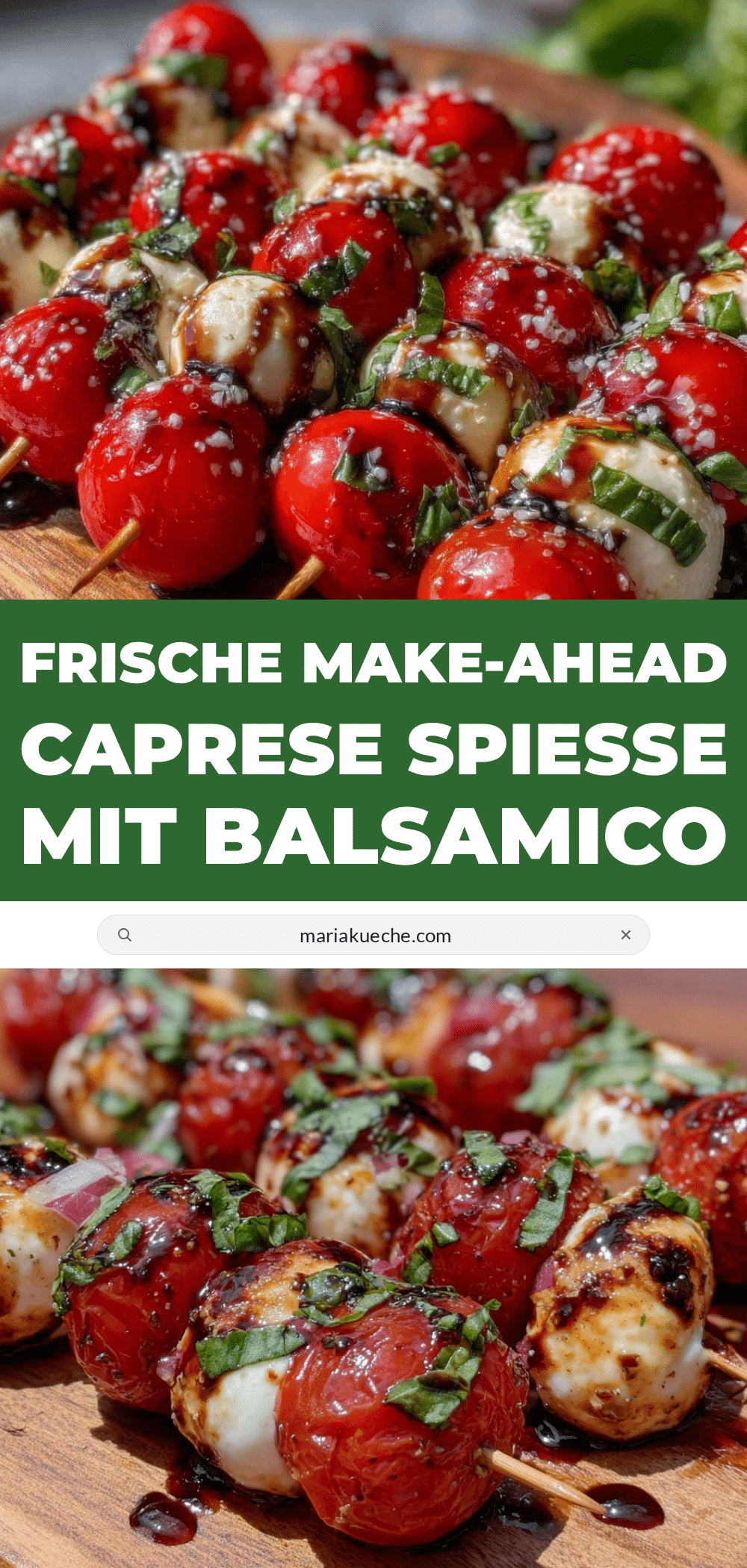 Make-Ahead Caprese Spieße recipe