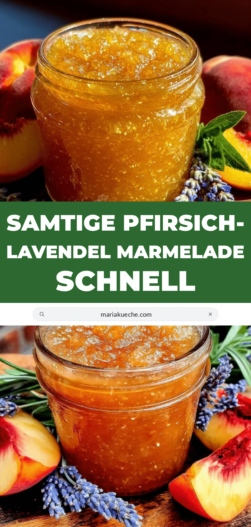 Pfirsich-Lavendel-Marmelade recipe