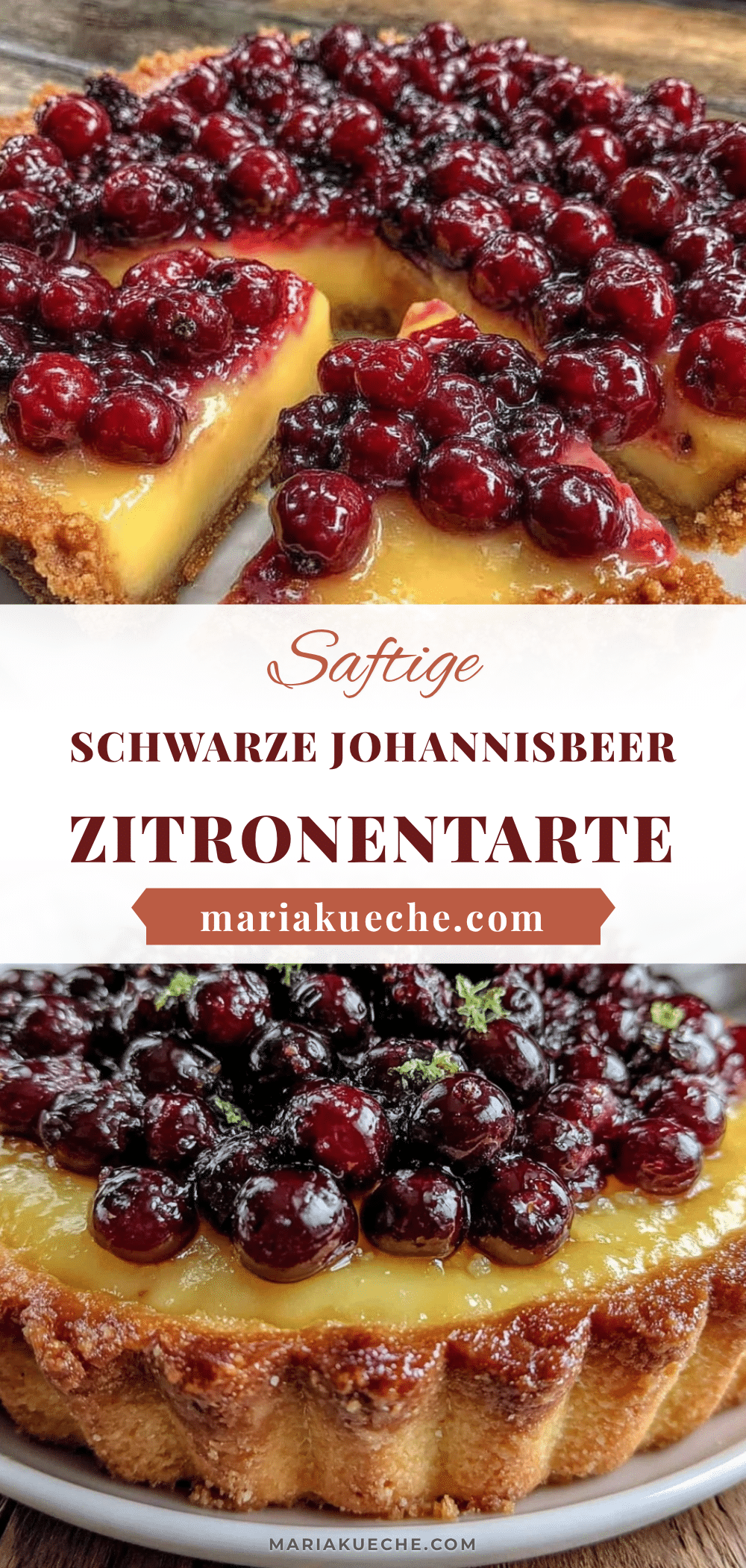 Schwarze Johannisbeer Zitronentarte recipe