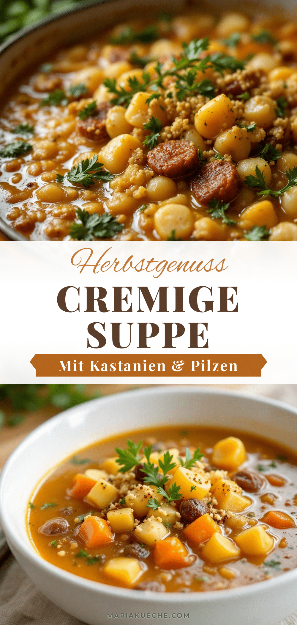 Cremige One-Pot-Herbstsuppe mit Kastanien und Pilzen recipe