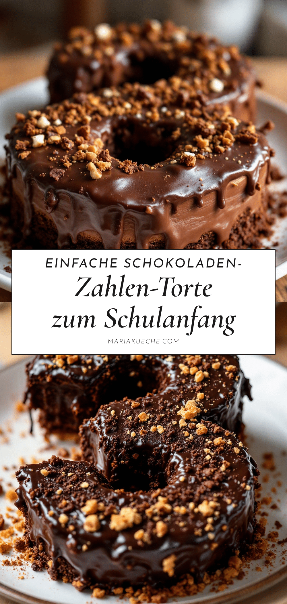 einfache Schokoladen-Zahlen-Torte zum Schulanfang recipe