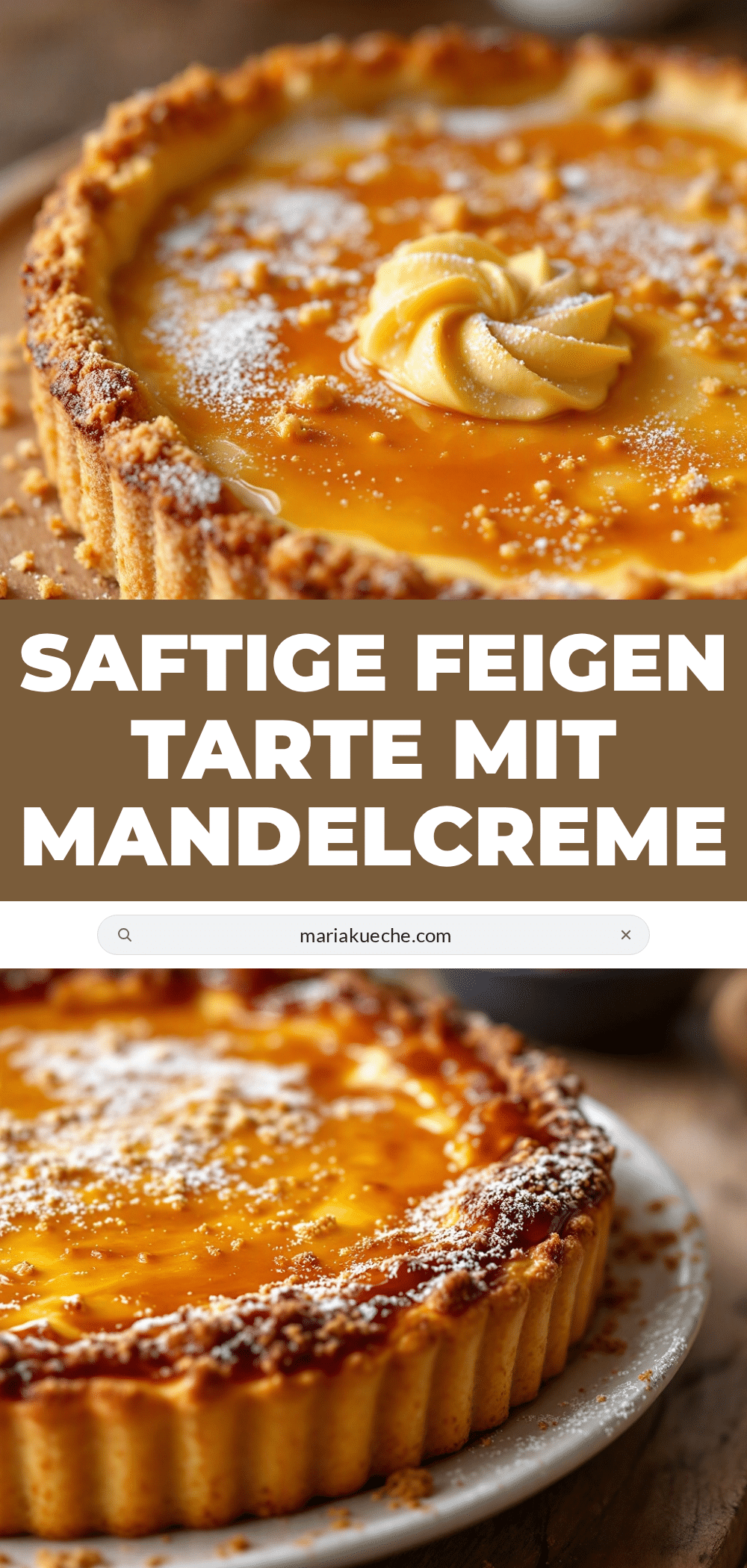 Feigen-Tarte mit Mandelcreme recipe