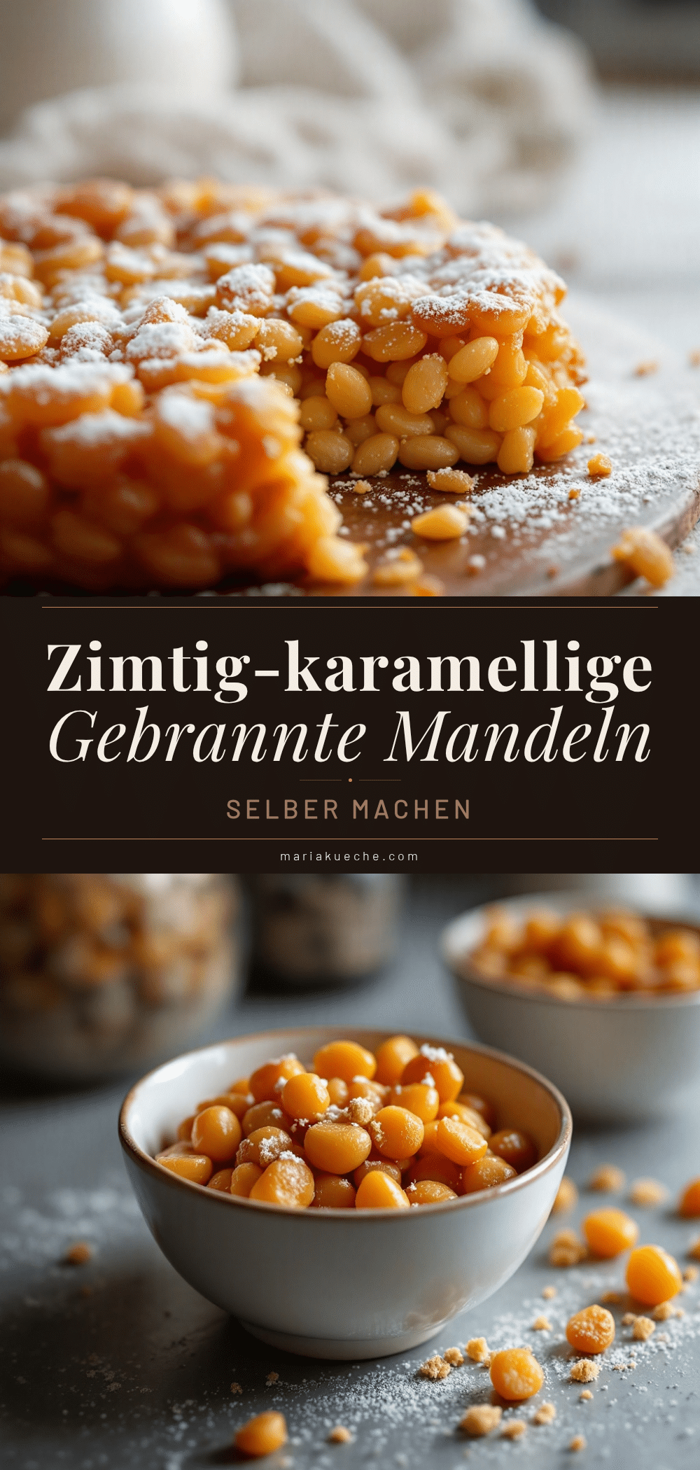 gebrannter Mandeln selber machen recipe