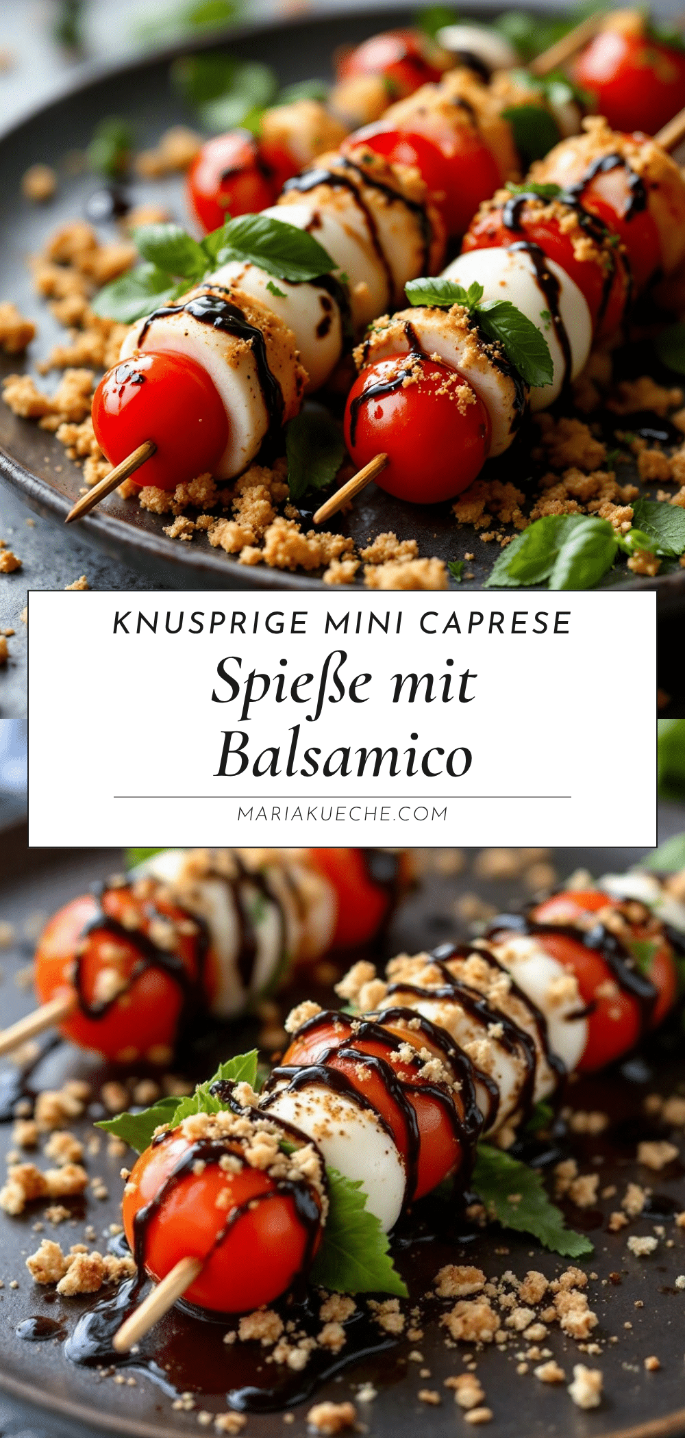 knusprige Mini Caprese Spieße recipe