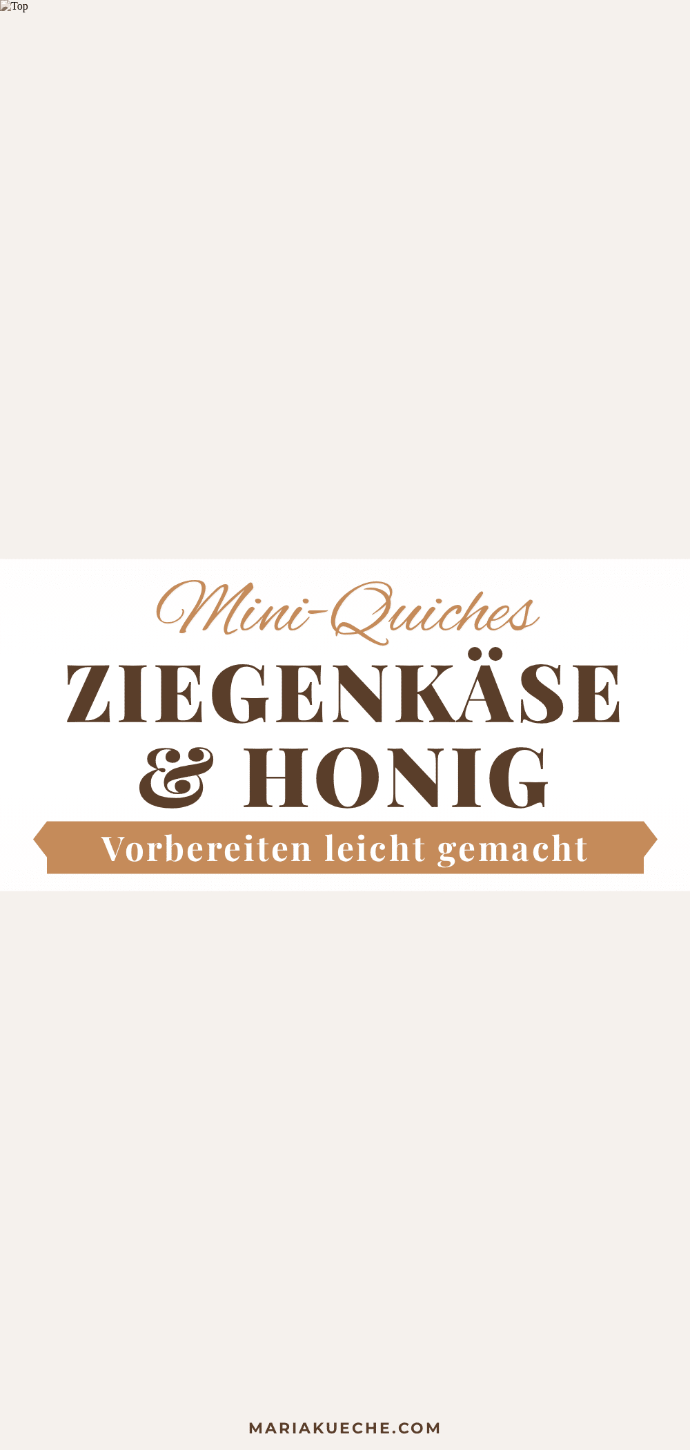 Mini-Quiches mit Ziegenkäse und Honig recipe
