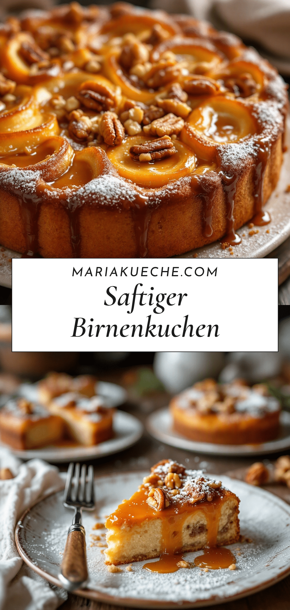 saftiger Birnenkuchen mit Walnüssen und Karamellguss recipe
