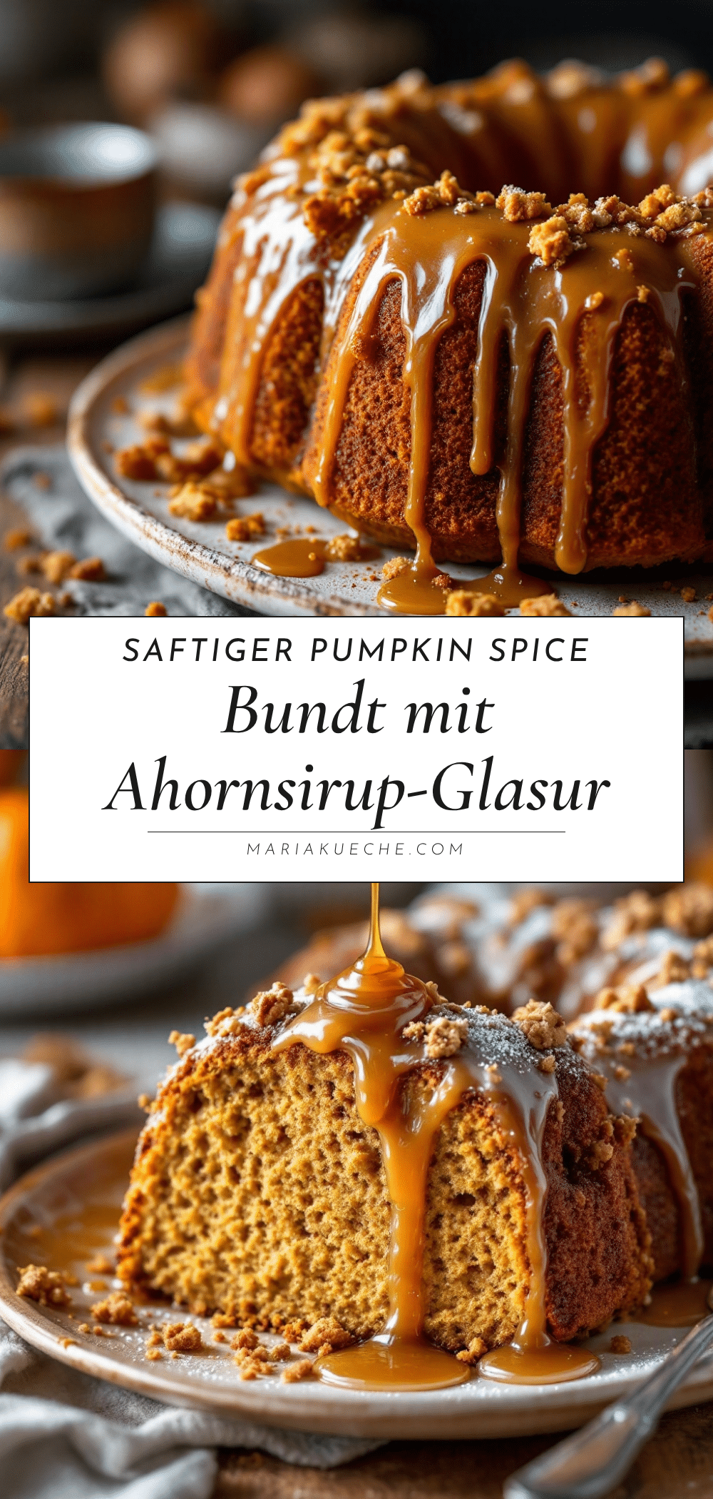 Saftiger Pumpkin Spice Bundt Cake recipe