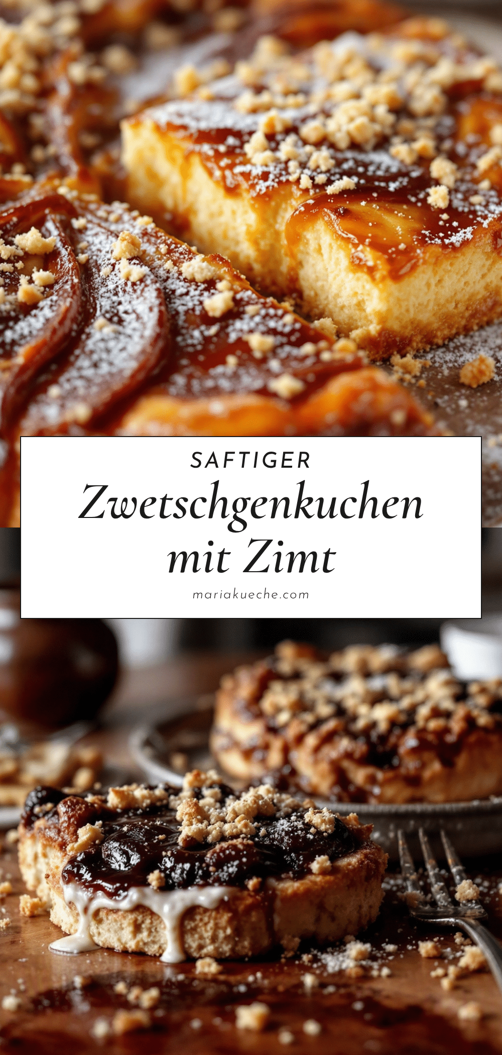 Saftiger Zwetschgenkuchen mit Mürbeteigboden und Zimt recipe