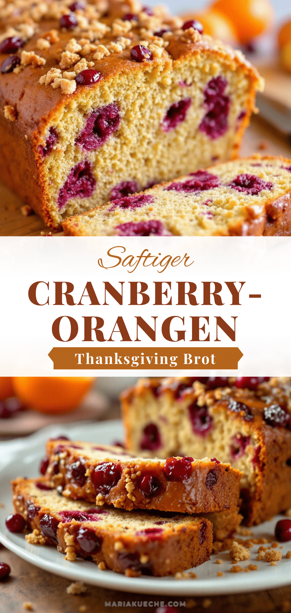 Saftiges Cranberry-Orangen Brot recipe