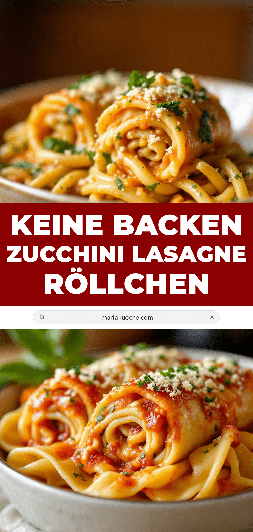 Zucchini-Lasagne-Röllchen ohne Backen recipe