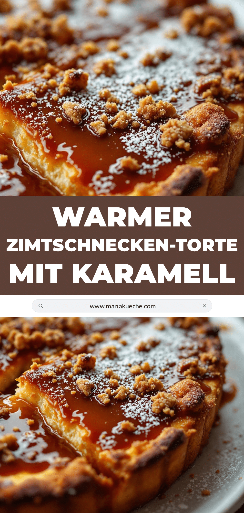 Saftige Zimtschnecken-Torte mit Karamellsauce recipe